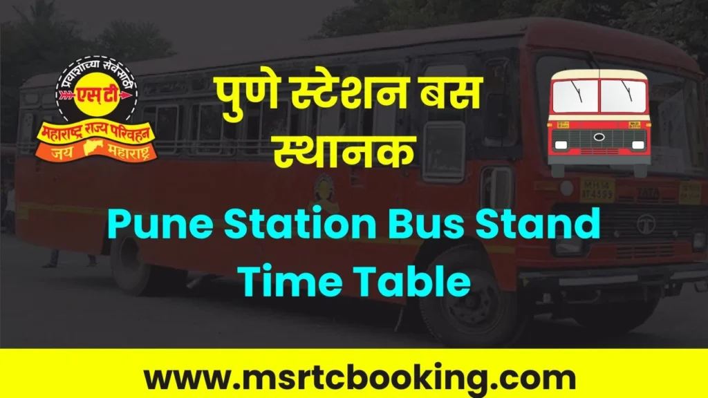 Pune Station Bus Timetable